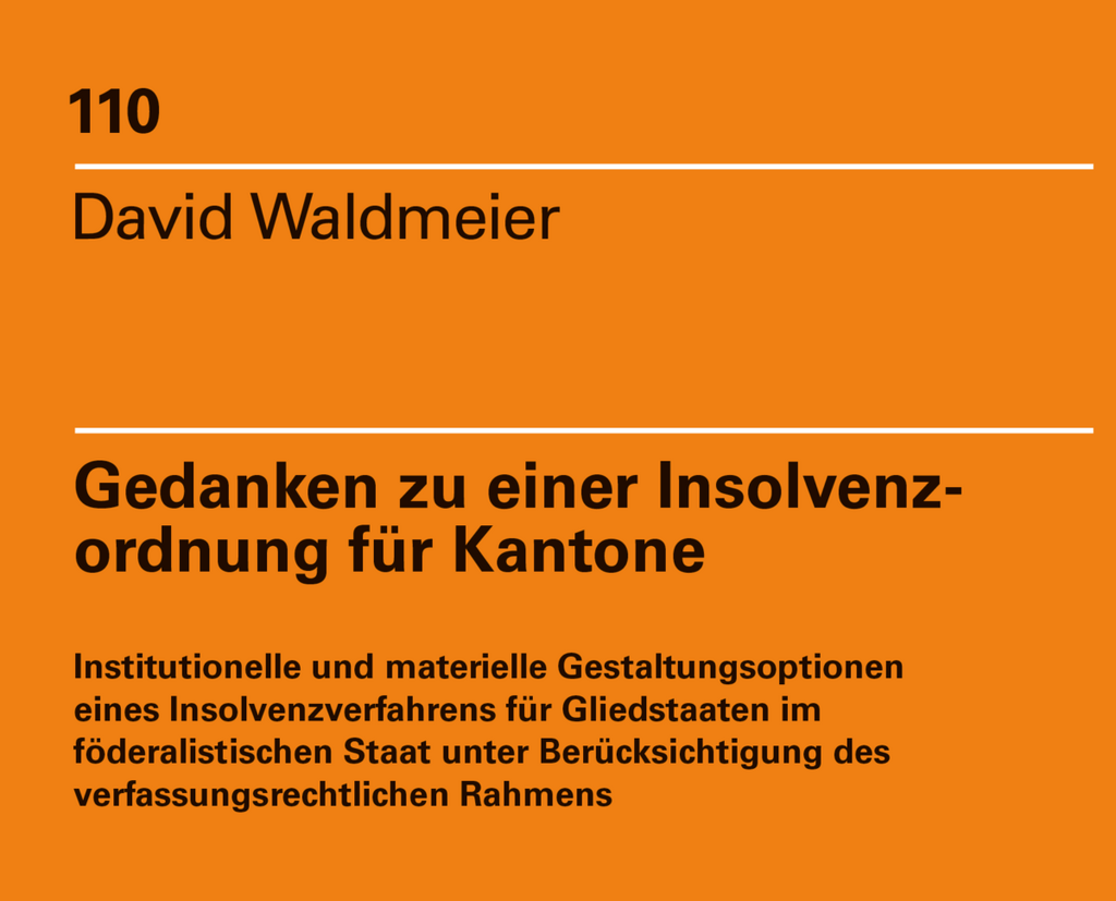 Gedanken zu einer Insolvenzordnung für Kantone