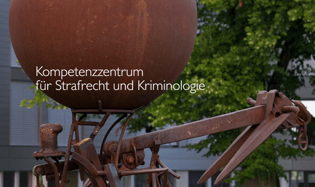 Kompetenzzentrum für Strafrecht und Kriminologie