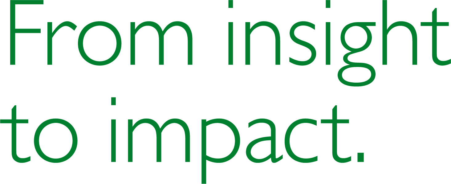 From insight to impact